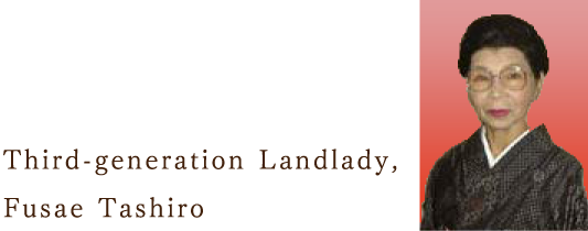 Third-generation Landlady, Fusae Tashiro